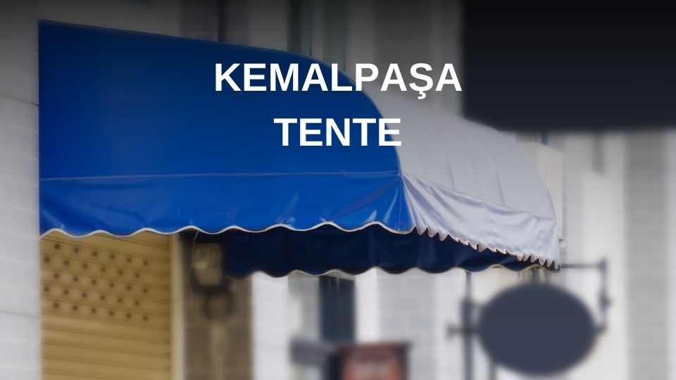 Kemalpaşa Tente